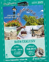  Wien EXCLUSIV mit Reisebus Happyday  